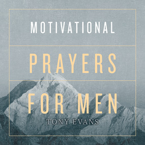 Motivational Prayers for Men