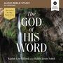 God of His Word: Audio Bible Studies