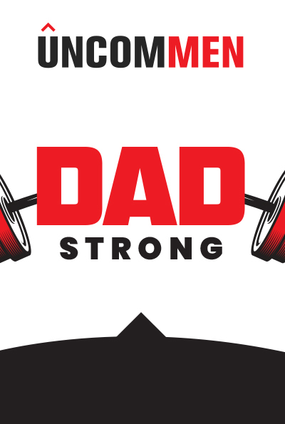 Dad Strong