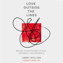 Love Outside the Lines: Beyond the Boundaries of Race, Difference, and Preference