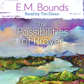 Possibilities of Prayer