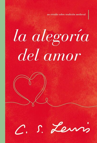 alegoría del amor: Un estudio sobre tradición medieval