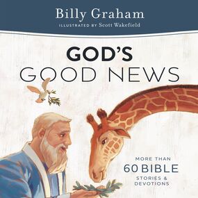 God's Good News: More Than 60 Bible Stories and Devotions