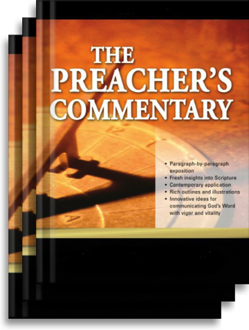Preacher's Commentary Series: New Testament