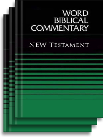 Word Biblical Commentary: New Testament