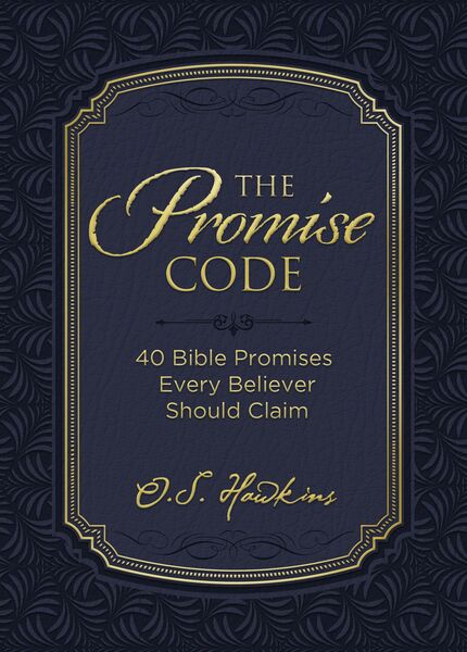 Promise Code: 40 Bible Promises Every Believer Should Claim