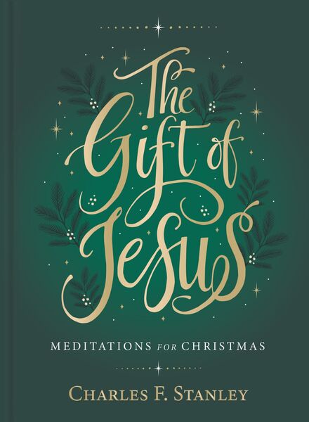 Gift of Jesus: Meditations for Christmas