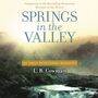 Springs in the Valley: 365 Daily Devotional Readings