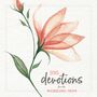 100 Devotions for the Working Mom