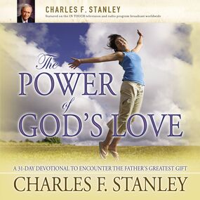 Power of God's Love: A 31 Day Devotional to Encounter the Father's Greatest Gift