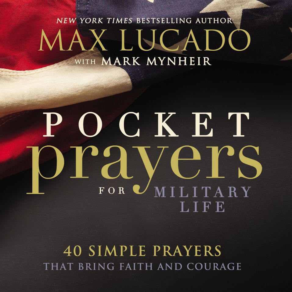 Pocket Prayers For Military Life 40 Simple Prayers That Bring Faith Pocket prayers for military life 40 simple prayers that bring faith