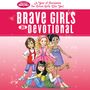 Brave Girls 365 Devotional