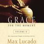 Grace for the Moment Volume II, Audiobook: More Inspirational Thoughts for Each Day of the Year
