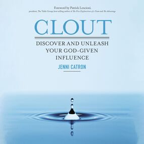 Clout: Discover and Unleash Your God-Given Influence