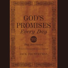 God's Promises Every Day: 365-Day Devotional