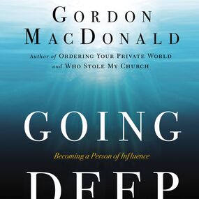 Going Deep: Becoming A Person of Influence