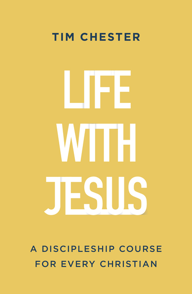 Life with Jesus: A Discipleship Course for Every Christian