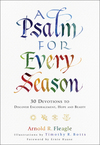 A Psalm for Every Season: 30 Devotions to Discover Encouragement, Hope and Beauty