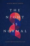 Night Is Normal: A Guide through Spiritual Pain