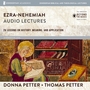 Ezra-Nehemiah: Audio Lectures