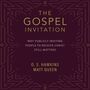 Gospel Invitation: Why Publicly Inviting People to Receive Christ Still Matters