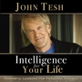 Intelligence for Your Life: Powerful Lessons for Personal Growth