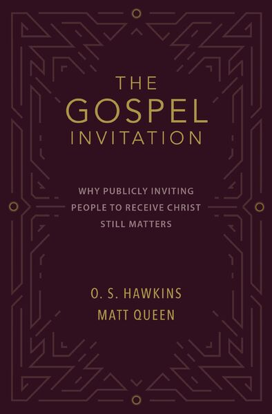 Gospel Invitation: Why Publicly Inviting People to Receive Christ Still Matters