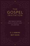 Gospel Invitation: Why Publicly Inviting People to Receive Christ Still Matters