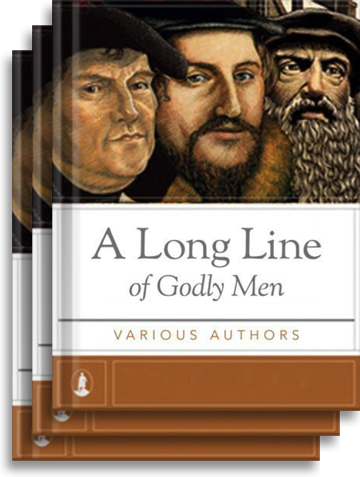 Long Line of Godly Men Series