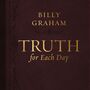 Truth for Each Day: A 365-Day Devotional