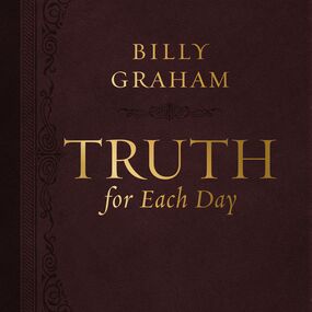 Truth for Each Day: A 365-Day Devotional