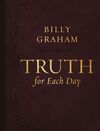Truth for Each Day: A 365-Day Devotional