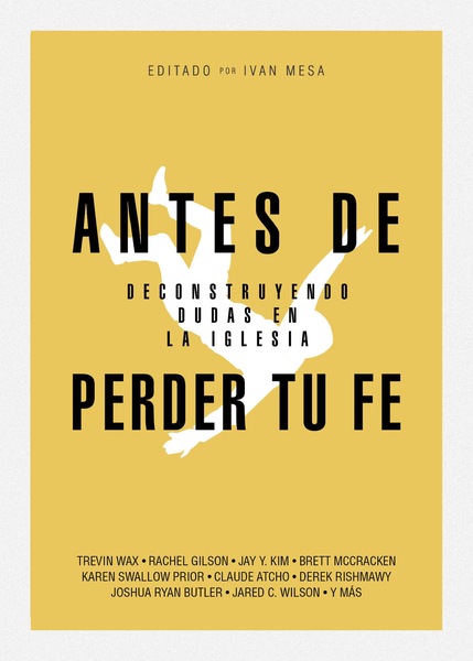 Antes de perder tu fe