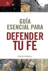 Guía esencial para defender tu fe