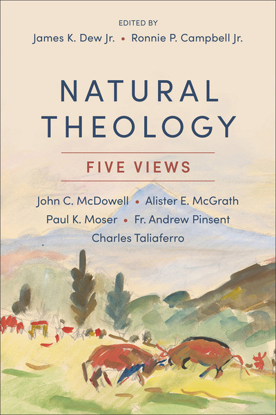 Natural Theology: Five Views