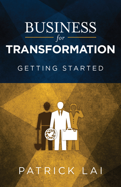 Business for Transformation:: Getting Started