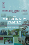 Missionary Family: Witness, Concerns, Care