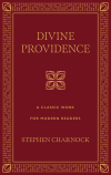 Divine Providence: A Classic Work for Modern Readers