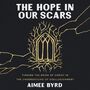 Hope in Our Scars: Finding the Bride of Christ in the Underground of Disillusionment