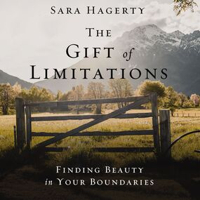 Gift of Limitations: Finding Beauty in Your Boundaries