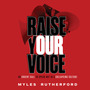 Raise Your Voice: An Urgent Call to Speak Out in a Collapsing Culture