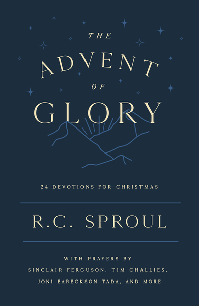 The Advent of Glory: 24 Devotions for Christmas