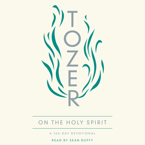 Tozer on the Holy Spirit: A 365-Day Devotional