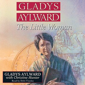 Gladys Aylward: The Little Woman