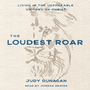Loudest Roar: Living in the Unshakable Victory of Christ