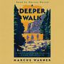 Deeper Walk: A Proven Path for Developing a More Vibrant Faith