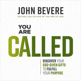 You Are Called: Discover Your God-Given Gifts to Fulfill Your Purpose