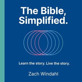 Bible, Simplified: Learn the Story, Live the Story