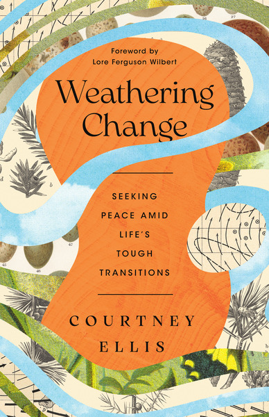 Weathering Change: Seeking Peace Amid Life’s Tough Transitions