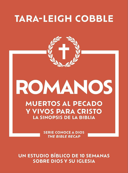 Romanos: Muertos al pecado y vivos para Cristo